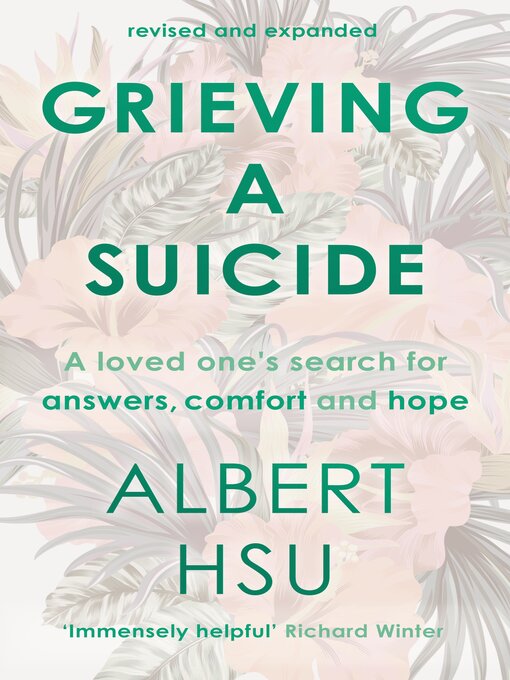 Title details for Grieving a Suicide by Albert Y Hsu - Available